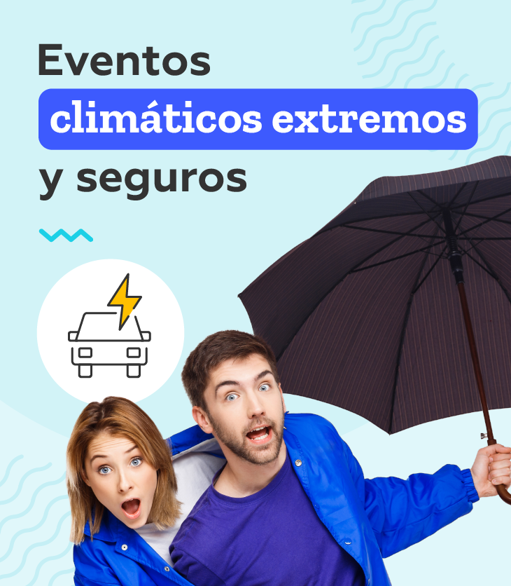 eventos climáticos extremos seguros 123seguro