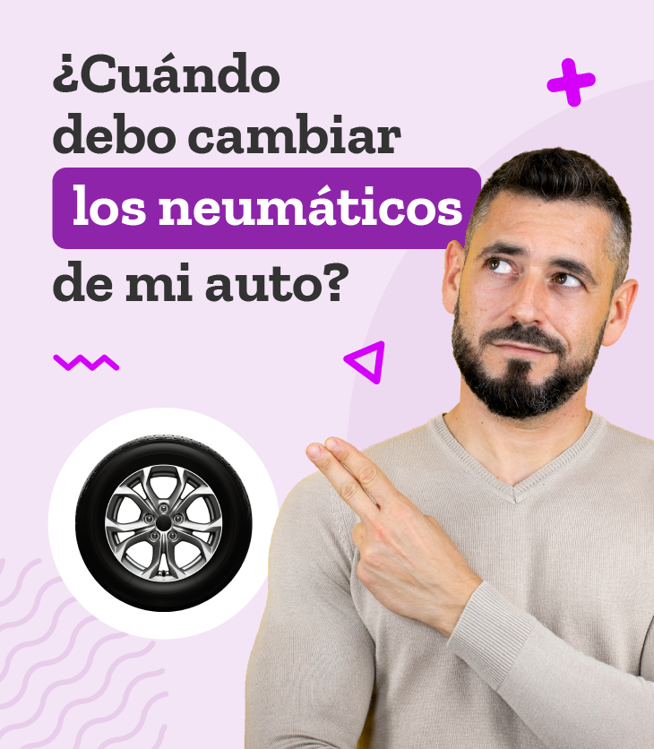cuándo debo cambiar los neumáticos de mi auto - 123Seguro